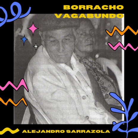 Borracho Vagabundo | Boomplay Music