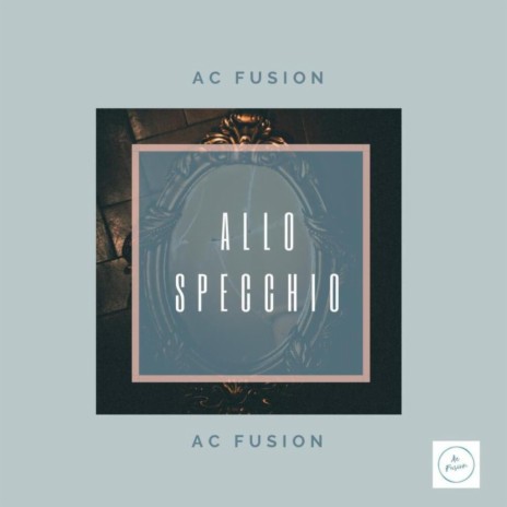 Allo Specchio | Boomplay Music