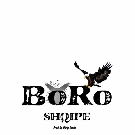 Shqipe ft. BoRo | Boomplay Music