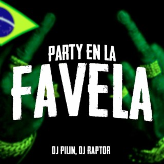 Party en la Favela