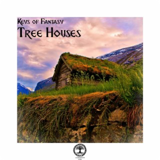 Tree Houses