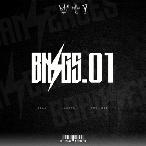 BNGS 01 ft. Dima, MATXS & Yuri DSR | Boomplay Music