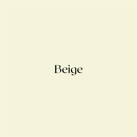Beige | Boomplay Music