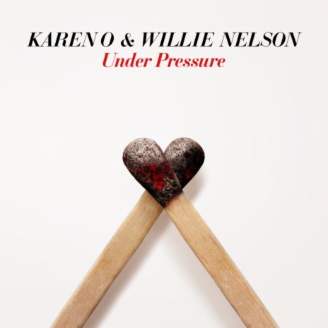 Under Pressure ft. Willie Nelson