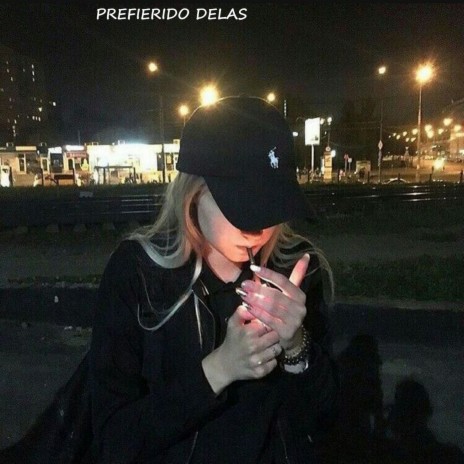 PREFERIDO DELAS | Boomplay Music