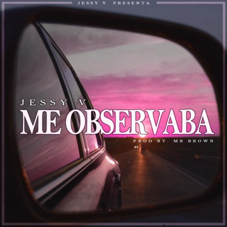 Me Observaba | Boomplay Music