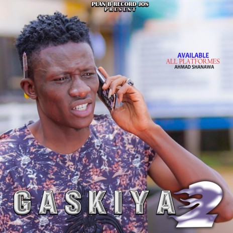 GASKIYA 2 | Boomplay Music