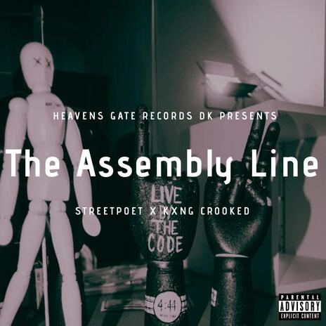 The Assembly Line ft. Kxng Crooked & Constantine | Boomplay Music