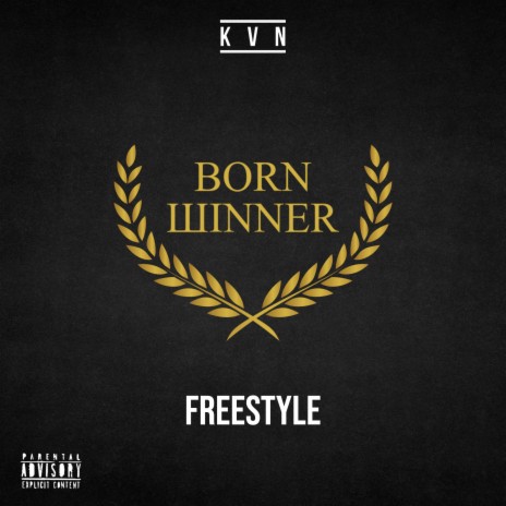 Born Winner Freestyle | Boomplay Music