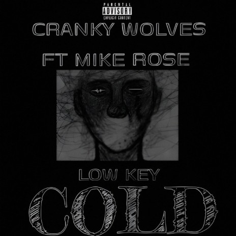 Low Key ft. Young Wolf & MikeRose | Boomplay Music