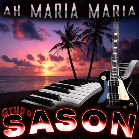 Ah Maria Maria | Boomplay Music