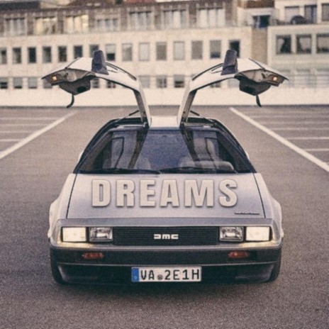 DREAMS | Boomplay Music
