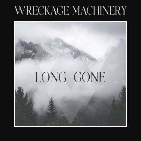 Long Gone | Boomplay Music