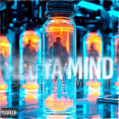 Free Ya Mind | Boomplay Music