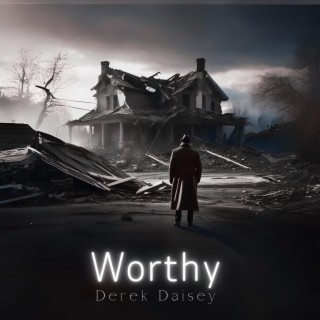 Worthy lyrics | Boomplay Music