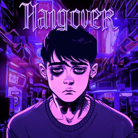 HANGOVER ft. ShellyTrackz | Boomplay Music