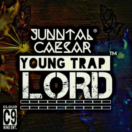 Young Trap Lord (Original) | Boomplay Music