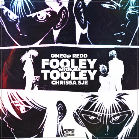 Fooley with da Tooley ft. Chrissa SJE | Boomplay Music