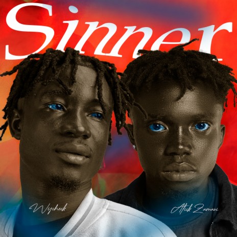 Sinner ft. Atick Zamani | Boomplay Music