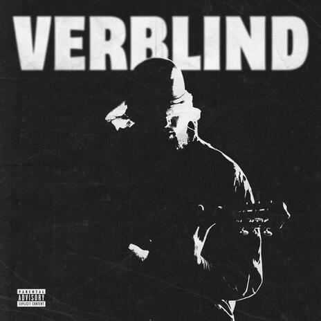 Verblind ft. Divverent & Yaps | Boomplay Music