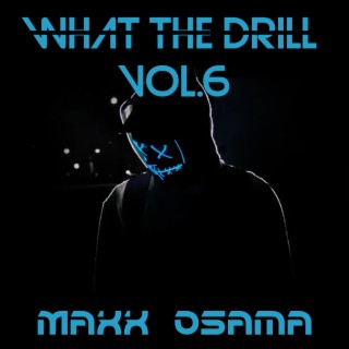 What the drill vol.6