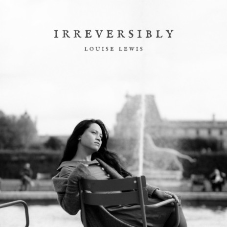 Irreversibly | Boomplay Music