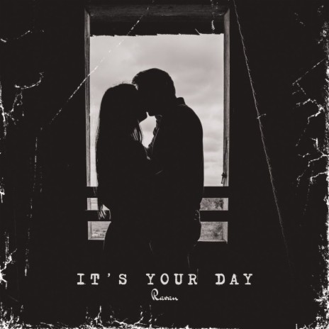 It's Your Day | Boomplay Music