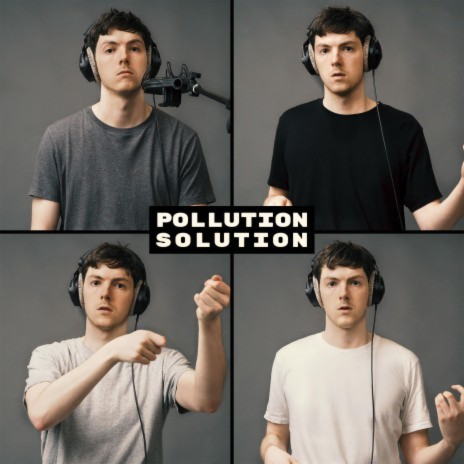 Pollution Solution | Boomplay Music