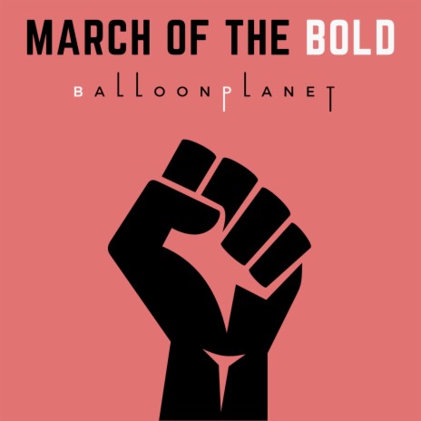 March of the Bold