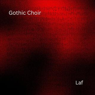 Gothic Choir