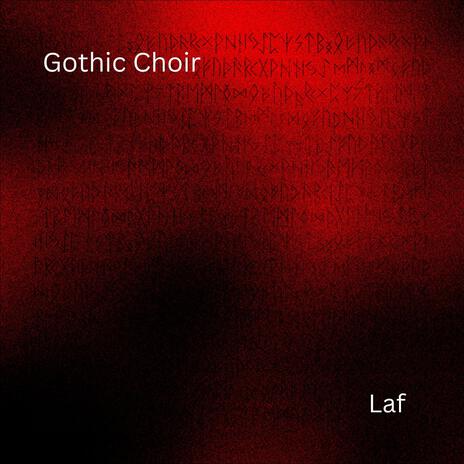 Gothic Choir | Boomplay Music