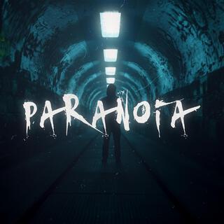 paranoia lyrics | Boomplay Music