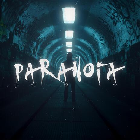 paranoia | Boomplay Music