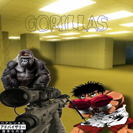 GORILLAS | Boomplay Music