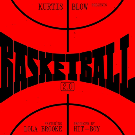 BASKETBALL 2.0 (feat. Lola Brooke) | Boomplay Music