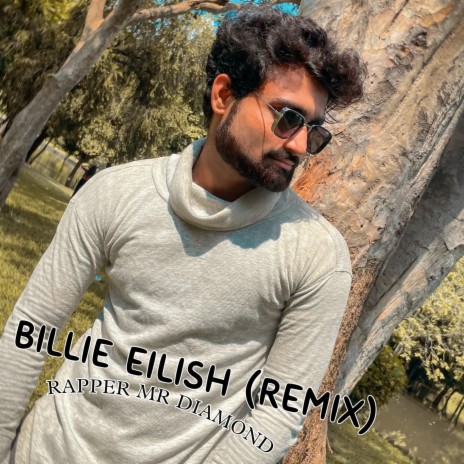 BILLIE EILISH REMIX (Remix) | Boomplay Music