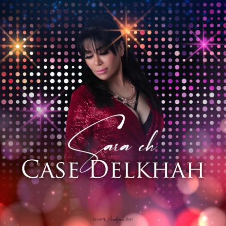 Case delkhah