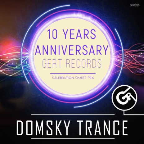 Gert Records 10 Years Anniversary (Continuous DJ Mix)