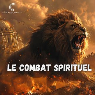 LE COMBAT SPIRITUEL