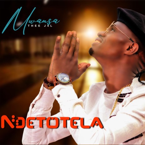 Ndetotela | Boomplay Music