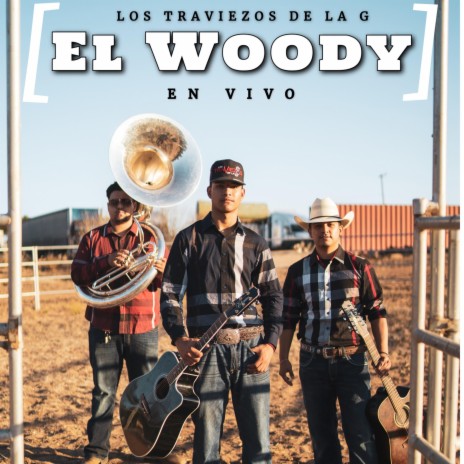 El Woody (En vivo) | Boomplay Music