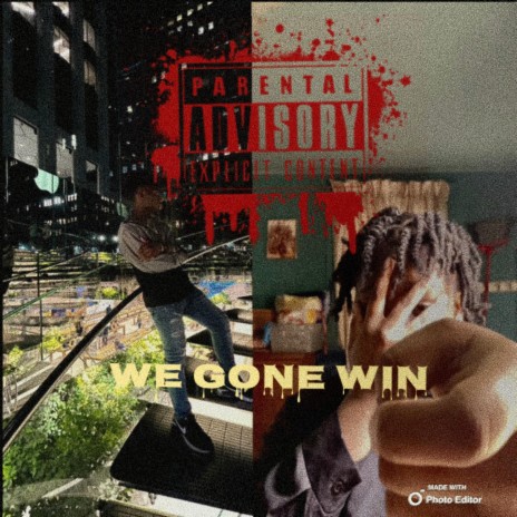 We Gon Win ft. JD Blez | Boomplay Music