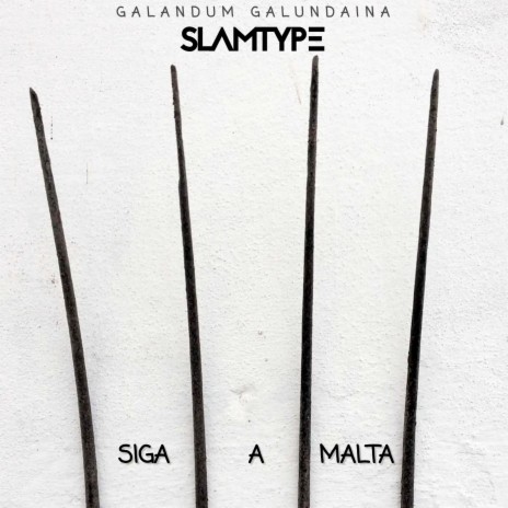 Siga a Malta (Remix) ft. Galandum Galundaina