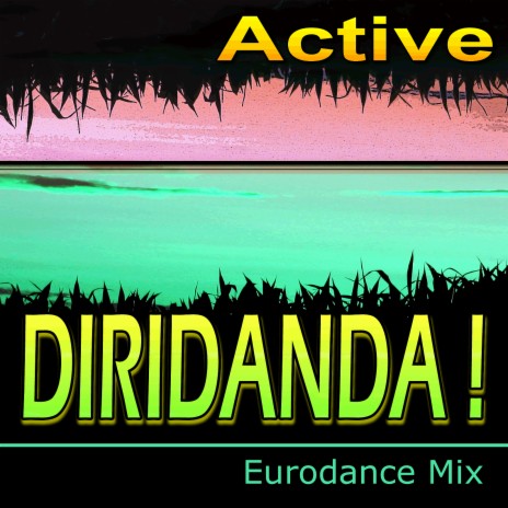 Diridanda! (Eurodance Mix) | Boomplay Music