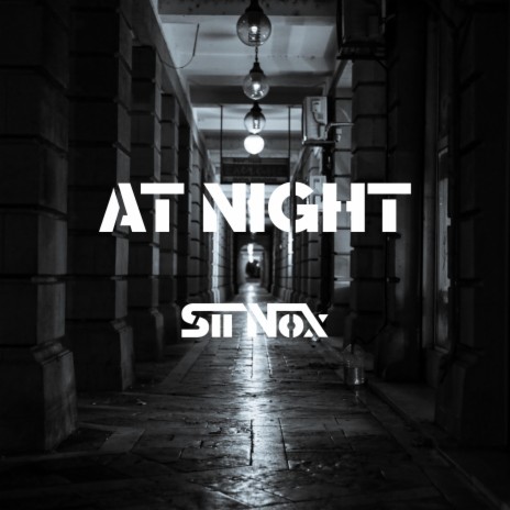 AT NIGHT | Boomplay Music