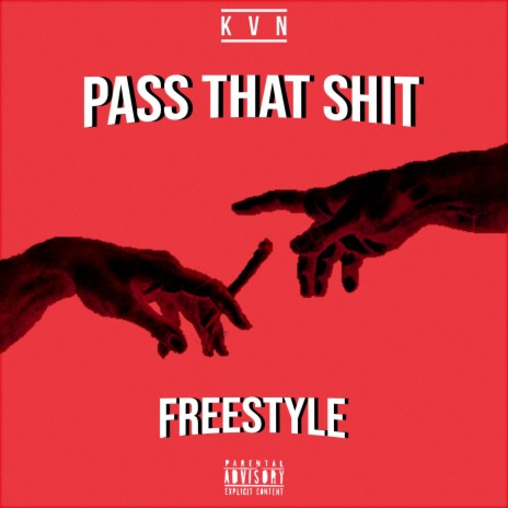 Pass That Shit Freestyle | Boomplay Music