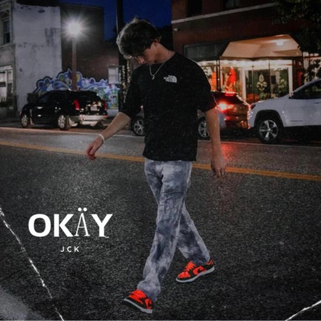 OKAY | Boomplay Music