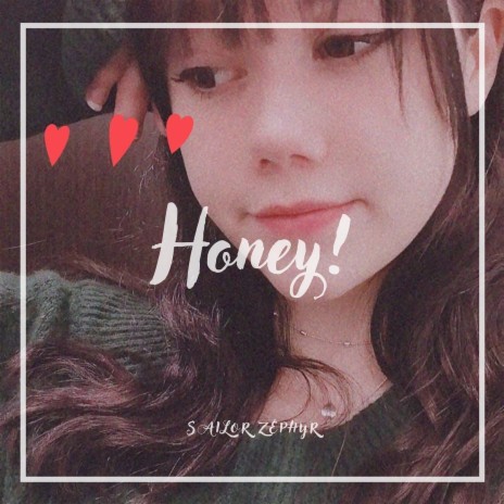 Honey! | Boomplay Music