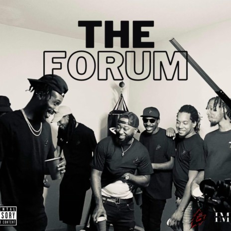 THE FORUM ft. BadGuy Cook, RoadRunna Boogey, ATM_Muzik, $hooter & T-Killa | Boomplay Music