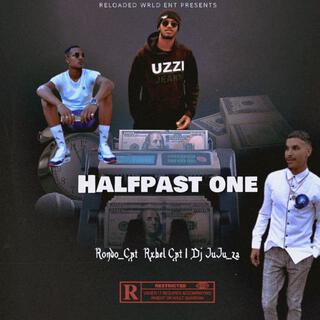 Halfpast One